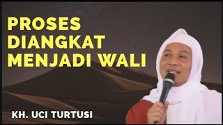 Abuya Uci  Proses Diangkat Menjadi Wali Allah [upl. by Jacynth105]