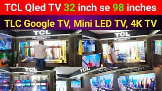 TCL Qled 4K TV New Price 2024  TCL Smart TV  Android TV TCL  TCL Mini LED 4K TV  Google TV [upl. by Sallyann148]