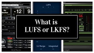 What is LUFS or LKFS [upl. by Ernst]