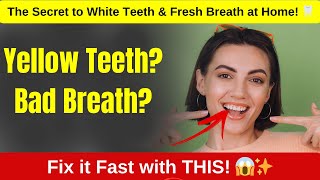 Home remedies for yellow teeth and bad breath  Yellow plaque on teeth home remedies Naturally 2024 [upl. by Elehcin]