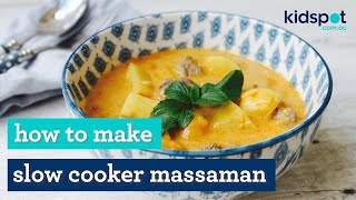 Slow cooker massaman curry  Familyfriendly dinners  Kidspot [upl. by Assilac766]