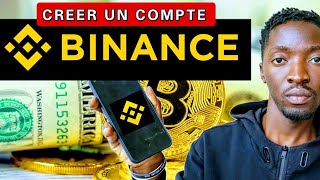 Ouvrir son compte Binance  comment créer un compte 2024 [upl. by Carlock229]