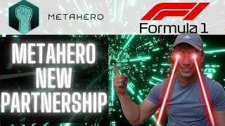 MetaHero HUGE Sponsorship With FORMULA 1  Metahero News Today [upl. by Naihtniroc]