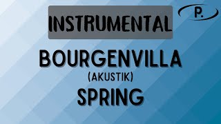 Spring  Bourgenvilla Akustik Instrumental [upl. by Eudoxia]