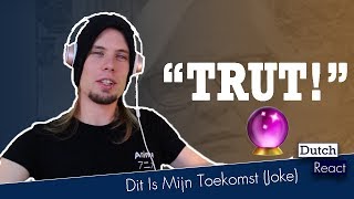 Dutch React to Dit is mijn toekomst Joke [upl. by Yelrac]