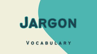 What is the meaning of Jargon [upl. by Northington100]