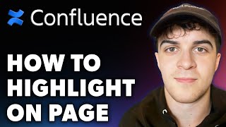 How to Highlight on Confluence Page Full 2024 Guide [upl. by Yrrac]