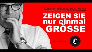 Zeigen Sie Größe Herr Scholz LangemannKommentar zur Regierungskrise [upl. by Moreland784]