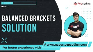 Balanced Brackets  Solution [upl. by Aihtnys]