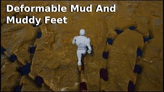 Deformable Mud and Muddy Feet  UE4 Material Tutorial [upl. by Dinnage]