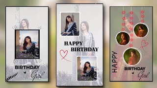 Instagram Birthday Story Ideas For Girls 😘 Birthday Story Ideas Instagram  Birthday Video Editing [upl. by Rettuc]