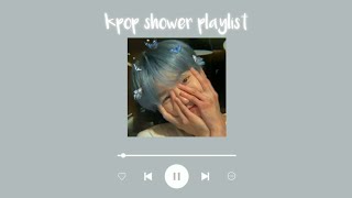 kpop shower playlist  no ads [upl. by Theobald]