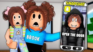 Our SNAPCHAT STALKER Followed Us HOME In Roblox LifeTogether [upl. by Antsirhc]