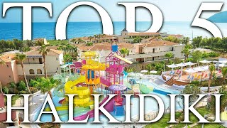 TOP 5 BEST family resorts in HALKIDIKI GREECE 2024 PRICES REVIEWS INCLUDED [upl. by Eelesor740]