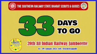 33 Days to go for 20th All Indian Railway Jamborette GOC Tiruchchirappalli  Get Ready SRBSG [upl. by Kevyn654]