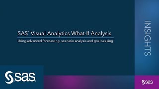 SAS Visual Analytics WhatIf Analysis  Using advanced forecasting [upl. by Ford]