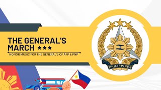 The Generals March Clear Version  Honors For Generals Of AFP amp PNP  w Ruffles And Flourishes [upl. by Arraek]