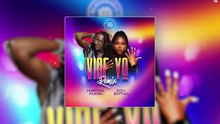 Ziza Bafana  Vibe Yo Remix Ft Martha Mukisa Official Audio [upl. by Ahsimal]