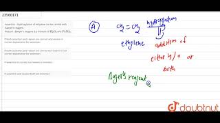 Assertion  Hydroxylation of ethylene can be carried with Baeyers reagent [upl. by Ahsinehs]