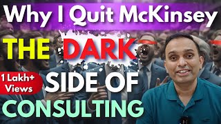 What MBA won’t tell you about Management Consulting  Dark Side of Consulting  McKinsey BCG Bain [upl. by Nidnerb]