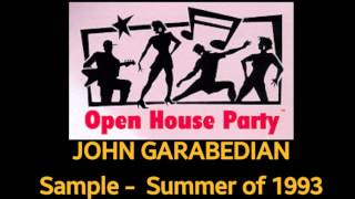 Open House Party  John Garabedian Summer of 1993 [upl. by Osy762]