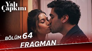 Yalı Çapkını 64 Bölüm Fragman [upl. by Retse490]