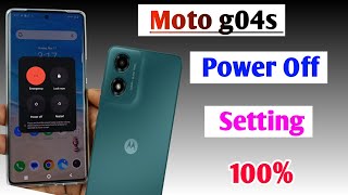 Moto g04s power off setting  moto g04s switch off kaise kare  moto g04s switch off setting [upl. by Asillem]