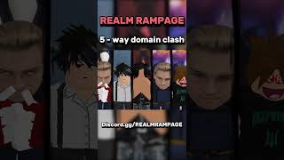 Realm Rampage 5 way DOMAIN CLASH  realmrampage jjs domain roblox tsb [upl. by Strade824]