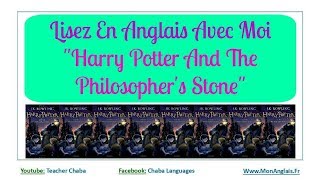 LISEZ EN ANGLAIS AVEC MOI  HARRY POTTER And The Philosophers Stone de JK Rowling [upl. by Peg]