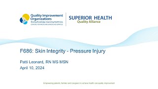 F686 Skin Integrity  Pressure Injury Roundtable [upl. by Tezzil740]