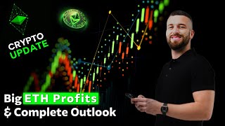 Crypto Update Big ETH Profits amp Complete Outlook – Everything Going As Planned [upl. by Goines522]