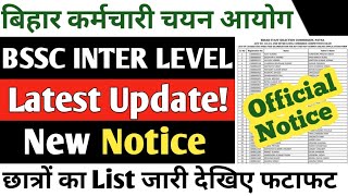 बिहार SSC INTER LEVEL EXAM 2024  New Notice Released  Latest Update  bssc bsscinterlevel [upl. by Fitting]