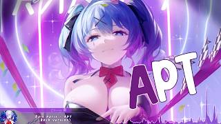 Nightcore  APT Rock Version  Lyrics [upl. by Tteirrah]