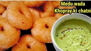 Sunday special nashta recipe  medu vada or khopray ki chutney [upl. by Yuhas609]