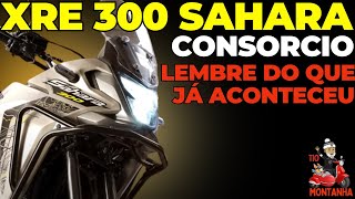 XRE 300 Sahara Consórcio como que fica [upl. by Tannenbaum341]