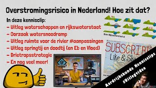 Overstromingsrisico in Nederland Hoe zit dat  Thema leefomgeving  Examentraining HAVO amp VWO [upl. by Iborian165]