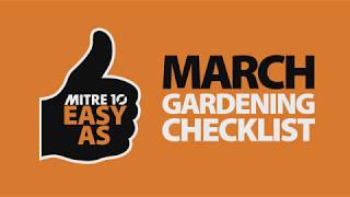 March Garden Checklist  Mitre 10 Easy As Garden [upl. by Ellehcor288]