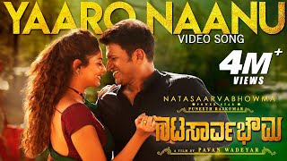 Yaaro Naanu Full Video Song  Natasaarvabhowma Video Songs  Puneeth Rajkumar Rachita Ram  D Imman [upl. by Noguchi]