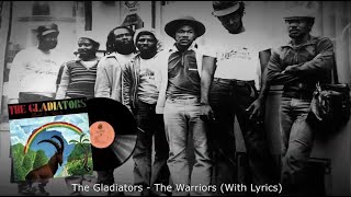 The Gladiators  The Warriors 1982 With Lyrics [upl. by Aube]