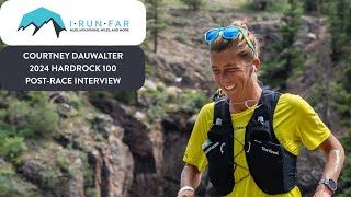 Courtney Dauwalter 2024 Hardrock 100 Champion Interview [upl. by Hoppe]