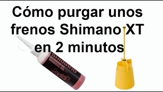 ✅ Cómo PURGAR unos FRENOS HIDRÁULICOS Shimano XT en 2 minutos [upl. by Hermione]