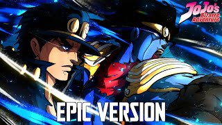 Jotaro Theme but its EPIC VERSION Star Platinum Over Heaven [upl. by Prendergast]