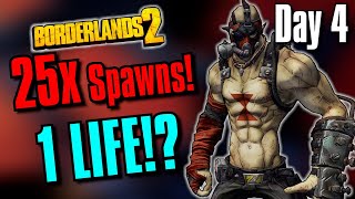 Krieg Can I Beat Borderlands 2 WITHOUT DYING IF 25x AS MANY ENEMIES SPAWN  Day 4 [upl. by Aztiram]