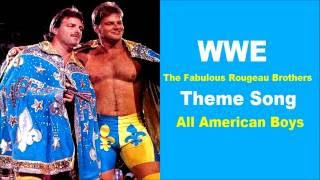 WWE The Fabulous Rougeau Brothers  All American Boys [upl. by Calisa]