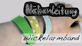 Nähanleitung Freundschaftsarmband selber nähen Wickelarmband Armband Tutorial Anleitung kostenlos [upl. by Adnohsek844]