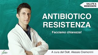 Antibiotico resistenza  Il farmacista Consapevole [upl. by Hole]