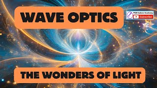 Wave Optics  FE engineering physics [upl. by Millur]