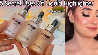 How To Use Iconic illuminator Like A Pro  Liquid Highlighter Professional Uses beautyhacks [upl. by Vharat87]