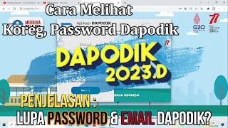 DAPODIK 2023D  CARA MELIHAT USERNAME KOREG dan PASSWORD DAPODIK [upl. by Ytsrik]