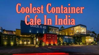 Amazing Container Cafe at Hyderabad [upl. by Ecnaiva972]